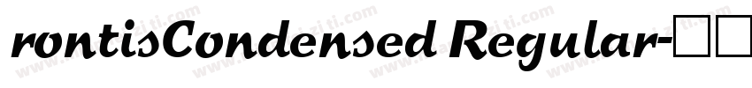rontisCondensed Regular字体转换